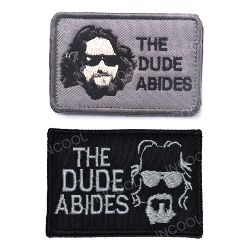 Dude Abides Embroidery Patch Military Morale Patch Tactical Emblem Appliques Combat Embroidered Badges For Clothing Backpack Cap
Dude Abides Embroidery Patch Military Morale Patch Tactical Emblem Appliques Combat Embroidered Badges For Clothing Backpack Cap