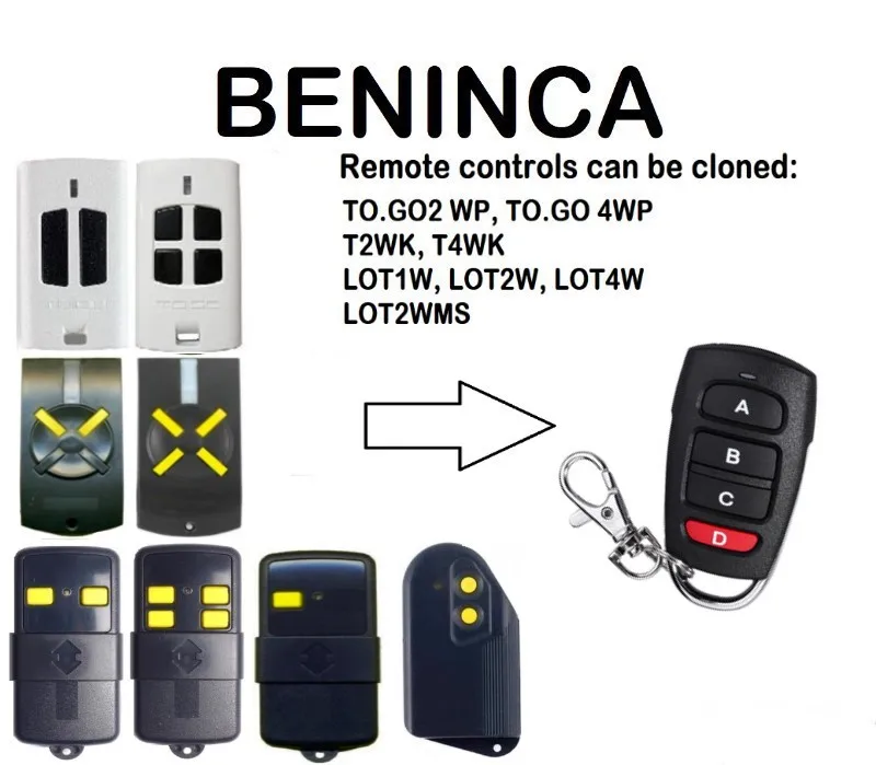 BENINCA TO.GO 2WK,TO.GO 4WK, TO.GO 2WP Remote Control Duplicator 4-Channel 433.92MHz. Fixed code
BENINCA TO.GO 2WK,TO.GO 4WK, TO.GO 2WP Remote Control Duplicator 4-Channel 433.92MHz. Fixed code