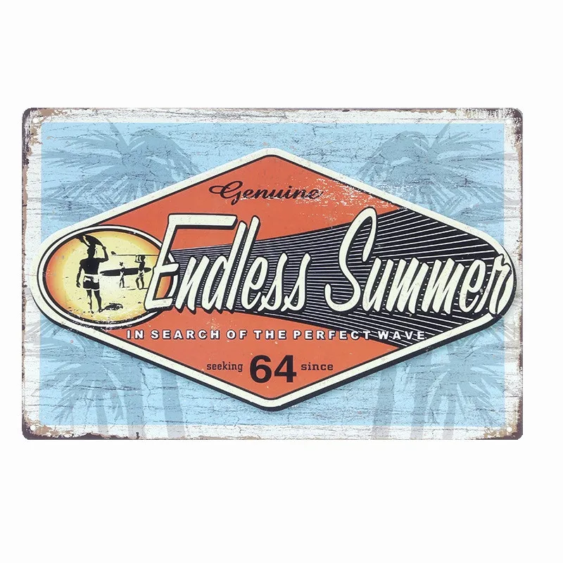 Metal Tin Paintings Endless Summer Retro Plaque Metal Signs BAR Pub Home Decor Wall Stickers Decoration Coffee Plates for Artis
Metal Tin Paintings Endless Summer Retro Plaque Metal Signs BAR Pub Home Decor Wall Stickers Decoration Coffee Plates for Artis