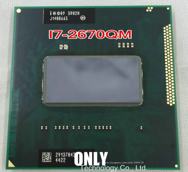 Original intel New CPU I7-2670QM SR02N I7 2670QM SRO2N 2.2G-3.1G/6M For HM65/HM67 Laptop Processor
Original intel New CPU I7-2670QM SR02N I7 2670QM SRO2N 2.2G-3.1G/6M For HM65/HM67 Laptop Processor