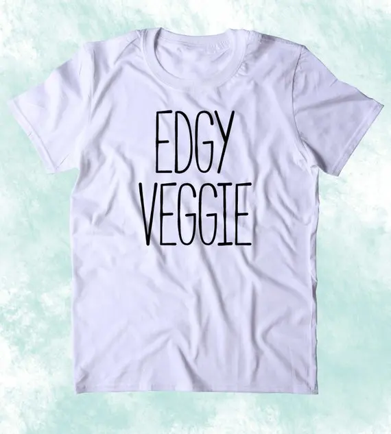 

Sugarbaby Edgy Veggie Shirt Funny Vegan Vegetarian Plant Eater Animal Right Activist Clothing Tumblr T-shirt Short Sleeve Tee