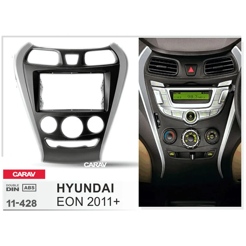 CARAV 11-428 Top Quality Radio Fascia for HYUNDAI EON 2011+ Stereo Fascia Dash CD Trim Installation Kit
CARAV 11-428 Top Quality Radio Fascia for HYUNDAI EON 2011+ Stereo Fascia Dash CD Trim Installation Kit