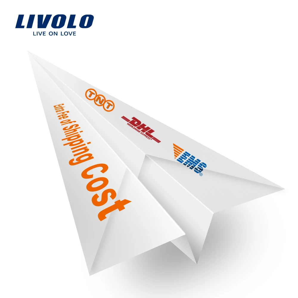LIVOLO Extra Shipping Cost, Product Price Difference or Other Balance Fee, No Product. Please Contact US Before You Pay For It
LIVOLO Extra Shipping Cost, Product Price Difference or Other Balance Fee, No Product. Please Contact US Before You Pay For It