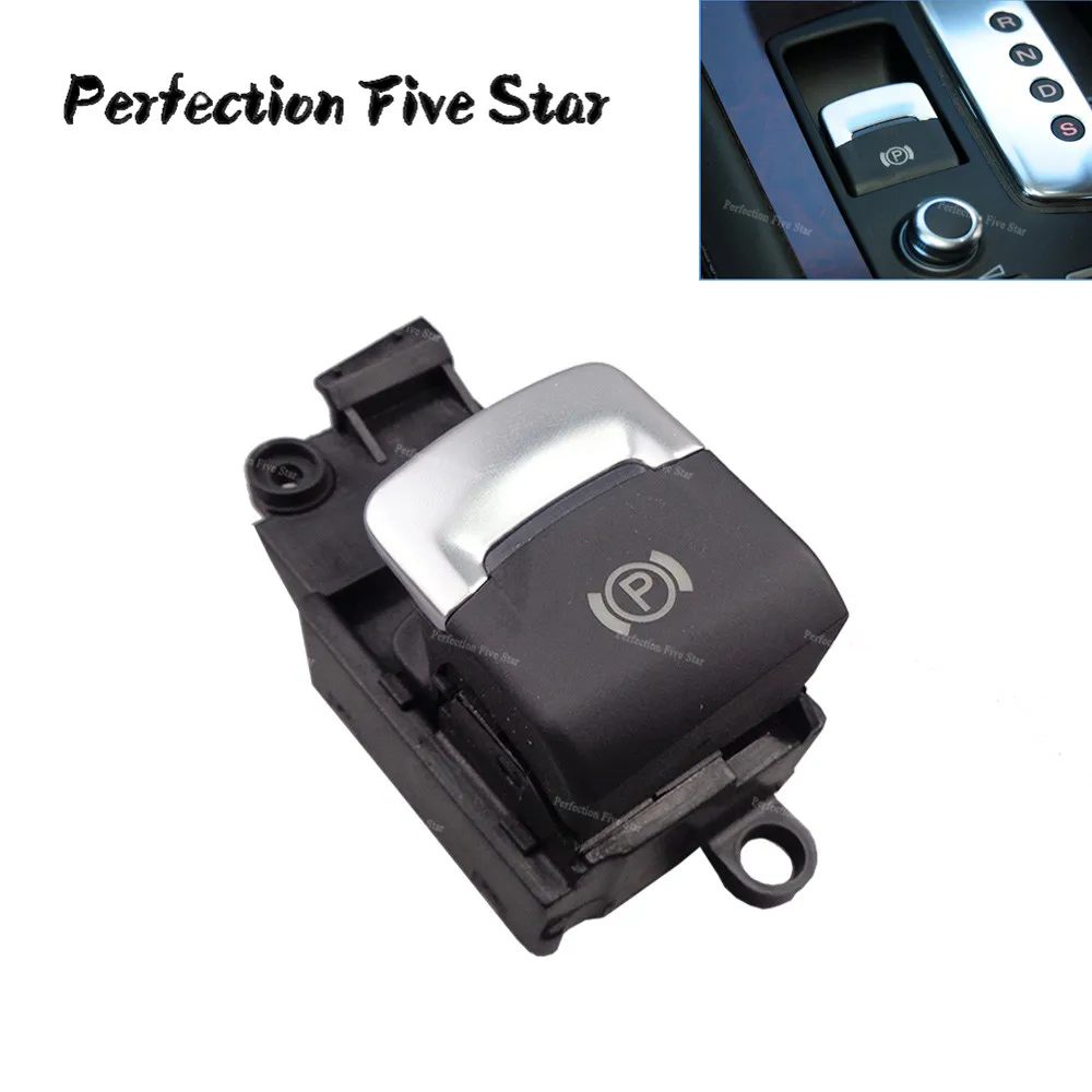 4E1927225B Hand Brake Switch Parking Auto Hold Switch EPB For A8 2004 2005 2006 2007 2008 2009 2010 S8 2008 2009
4E1927225B Hand Brake Switch Parking Auto Hold Switch EPB For A8 2004 2005 2006 2007 2008 2009 2010 S8 2008 2009