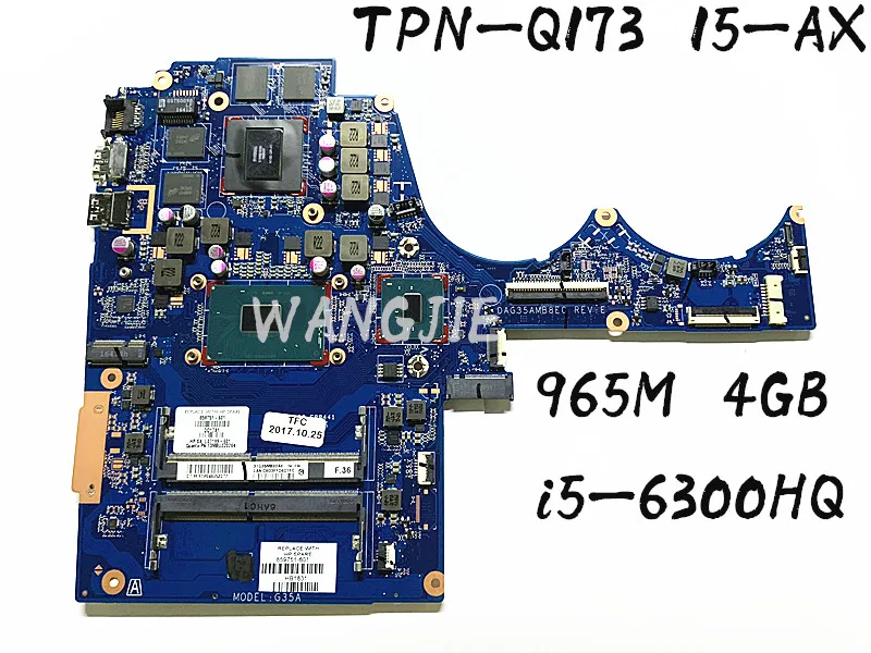 for HP OMEN Notebook 15-ax003lat TPN-Q173 Laptop motherboard 859751-601 G35A DAG35AMB8E0 MOTHERBOARD DSC 965M 4GB i5-6300HQ WIN
for HP OMEN Notebook 15-ax003lat TPN-Q173 Laptop motherboard 859751-601 G35A DAG35AMB8E0 MOTHERBOARD DSC 965M 4GB i5-6300HQ WIN