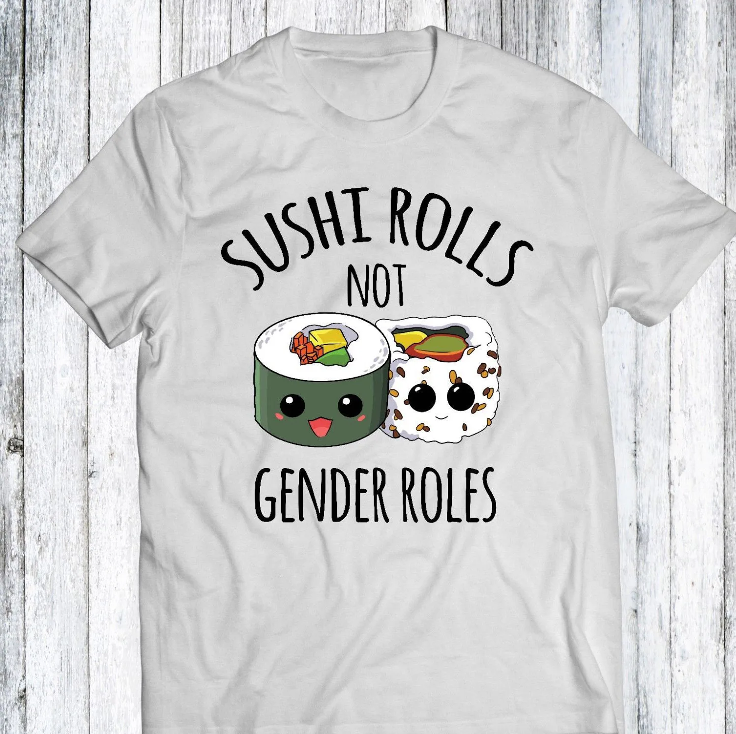 T Shirt Men Tees Brand Clothing Funny Sushi Rolls Not Gender Roles Funny Feminist Kawaii Tumblr Mens Womens T Shirt
T Shirt Men Tees Brand Clothing Funny Sushi Rolls Not Gender Roles Funny Feminist Kawaii Tumblr Mens Womens T Shirt