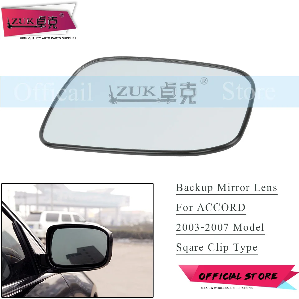 ZUK Outer Back Up Rearview Side Mirror Glass Lens For HONDA ACCORD CM4 CM5 2003-2007 Squra Clip Without Lamps
ZUK Outer Back Up Rearview Side Mirror Glass Lens For HONDA ACCORD CM4 CM5 2003-2007 Squra Clip Without Lamps