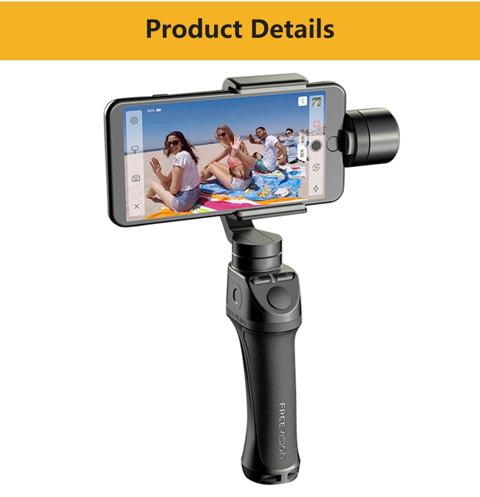 Freevision Vilta-M 3-axis Handheld Smartphone Gimbal Stabilizer Infinite 360 Pan For iPhone XR XS MAX GoPro HERO 5 4 3
Freevision Vilta-M 3-axis Handheld Smartphone Gimbal Stabilizer Infinite 360 Pan For iPhone XR XS MAX GoPro HERO 5 4 3