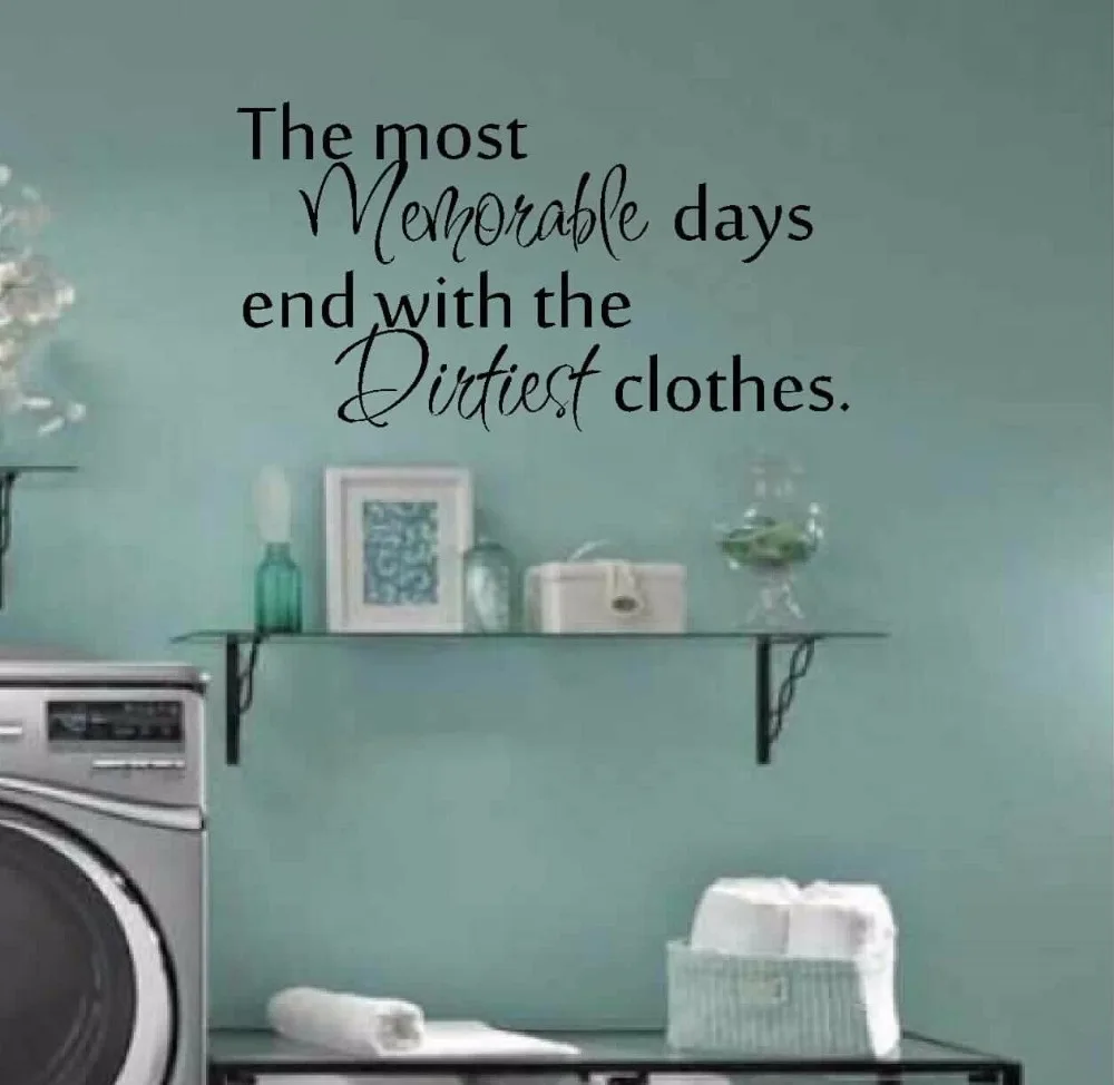 The Most Memorable Days End With The Dirtiest Clothes Laundry Room Decor Vinyl Carving Wall Decal Sticker For Home Decoration
The Most Memorable Days End With The Dirtiest Clothes Laundry Room Decor Vinyl Carving Wall Decal Sticker For Home Decoration
