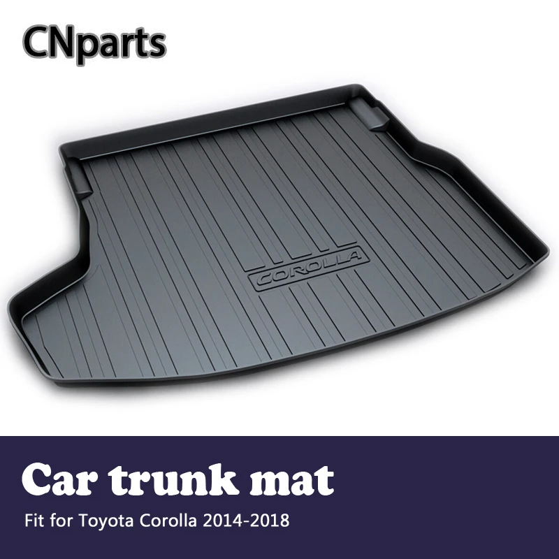 

CNparts 1Set Car Cargo Liner rear trunk mat For Toyota Corolla E170 2014 2015 2016 2017 2018 Boot Tray Anti-slip mat Accessories