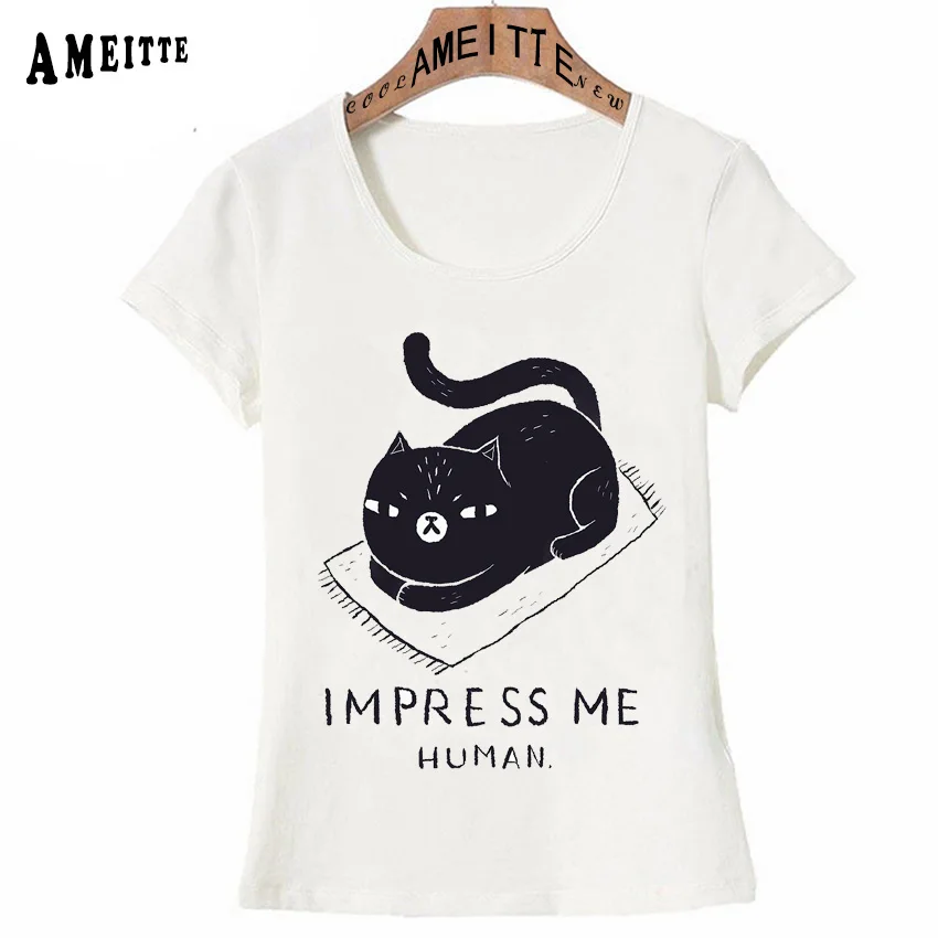 AMEITTE Cat Impress Me Human Print T-Shirt New Summer Fashion Women T Shirts Casual Tops Girl Hip Hop Tees Short Sleeve
AMEITTE Cat Impress Me Human Print T-Shirt New Summer Fashion Women T Shirts Casual Tops Girl Hip Hop Tees Short Sleeve