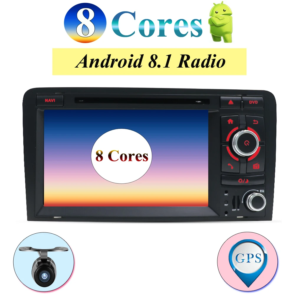 2 din Android 8.1 Radio For Audi A3 8P 2003-2012 S3 2006-2012 RS3 Sportback 2011 with GPS Octa Cores 1.8GHZ Free Camera,Canbus
2 din Android 8.1 Radio For Audi A3 8P 2003-2012 S3 2006-2012 RS3 Sportback 2011 with GPS Octa Cores 1.8GHZ Free Camera,Canbus