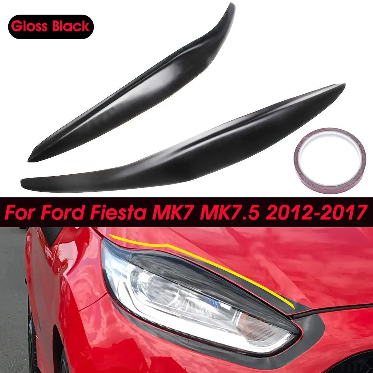 Pair Car Fiberglass Headlight Eyebrow Cover Sticker Head Lamp Eyelid Trim For Ford/Fiesta MK7 MK7.5 2012-2017
Pair Car Fiberglass Headlight Eyebrow Cover Sticker Head Lamp Eyelid Trim For Ford/Fiesta MK7 MK7.5 2012-2017