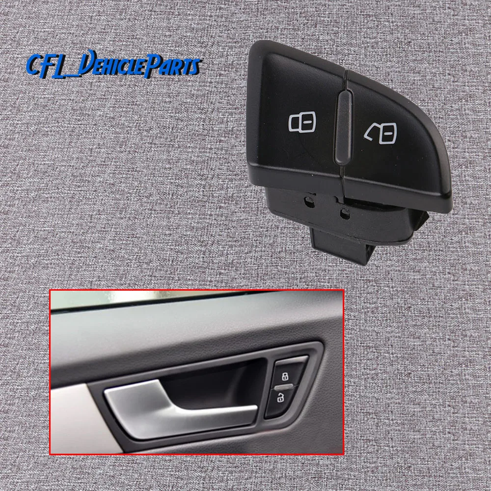 Front Left Central Lock Unlock Safety Switch Button 8KD962107B For AUDI A4 B8 S4 2008-2016 Allroad 10-16 A5 S5 RS4
Front Left Central Lock Unlock Safety Switch Button 8KD962107B For AUDI A4 B8 S4 2008-2016 Allroad 10-16 A5 S5 RS4