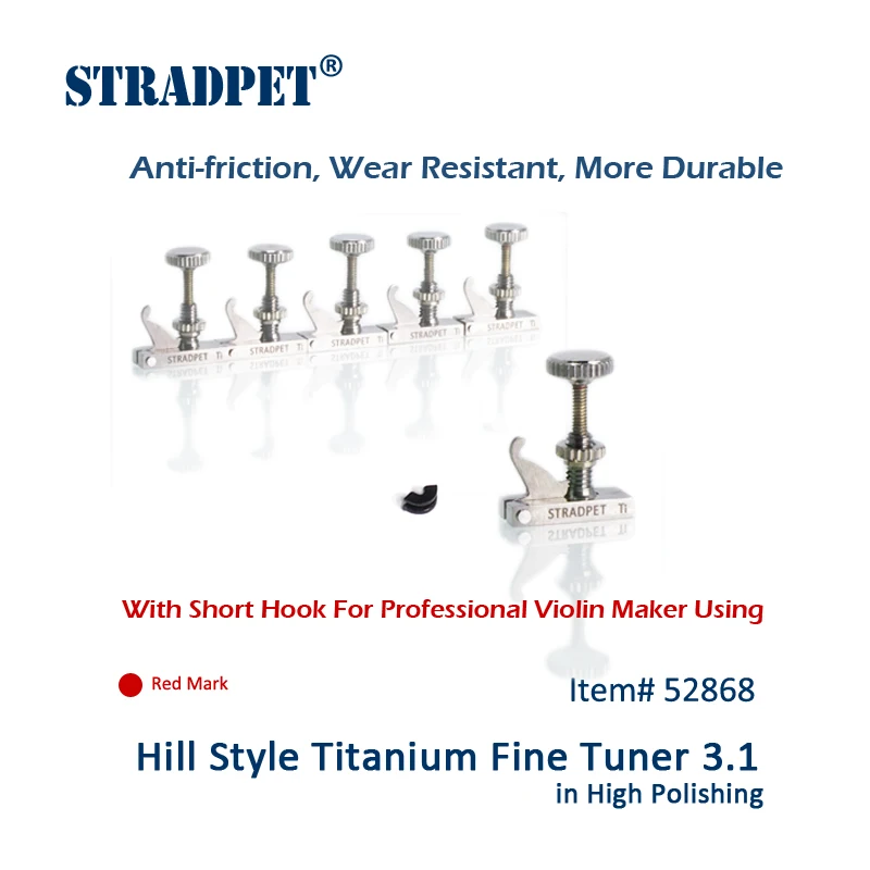 STRADPET Hill Style Titanium FineTuner 3.1 in Titanium Bright For Professional Violin Makers, Red Mark
STRADPET Hill Style Titanium FineTuner 3.1 in Titanium Bright For Professional Violin Makers, Red Mark