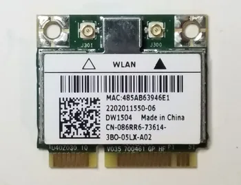 Card for Dell Latitude E6530 Wi-Fi DW1504 802.11b/g/n WLAN BCM94313HMG2L 86RR6
Card for Dell Latitude E6530 Wi-Fi DW1504 802.11b/g/n WLAN BCM94313HMG2L 86RR6