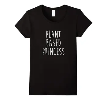 Plant Based Princess Funny T-Shirt Hipster T Shirt Femme New Fashion Female Perfect Quality Casual Clothes For Women
Plant Based Princess Funny T-Shirt Hipster T Shirt Femme New Fashion Female Perfect Quality Casual Clothes For Women
