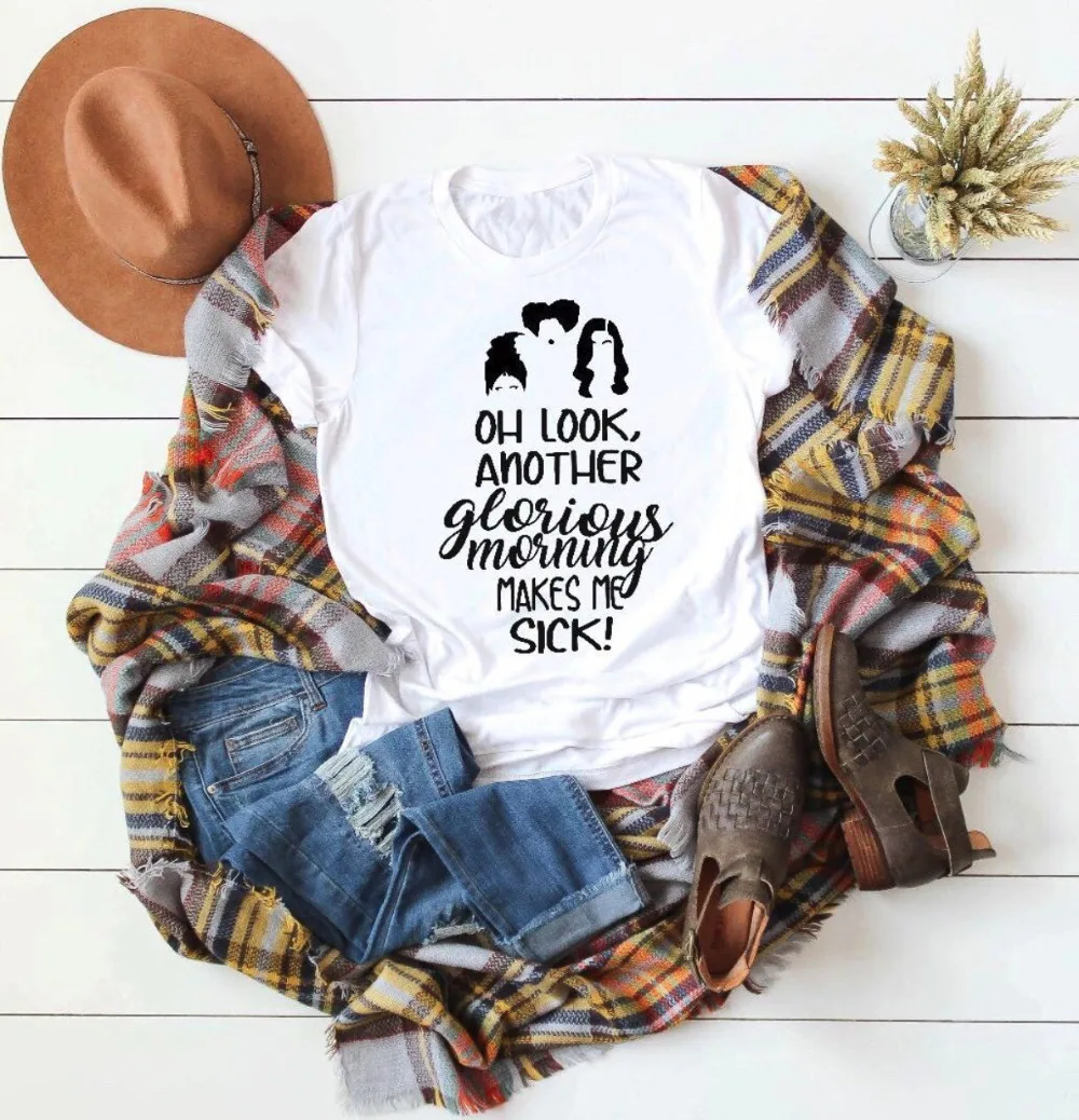 OH look Another Glorious Morning makes me sick t-shirt pretty street style cool girl gift tee graphic witch graphic t-shirt top
OH look Another Glorious Morning makes me sick t-shirt pretty street style cool girl gift tee graphic witch graphic t-shirt top