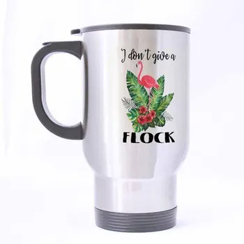 Funny Friend Mug - I Don't Give A Flock Mug - 100% Stainless Steel Material Travel Mugs - 14oz
Funny Friend Mug - I Don't Give A Flock Mug - 100% Stainless Steel Material Travel Mugs - 14oz
