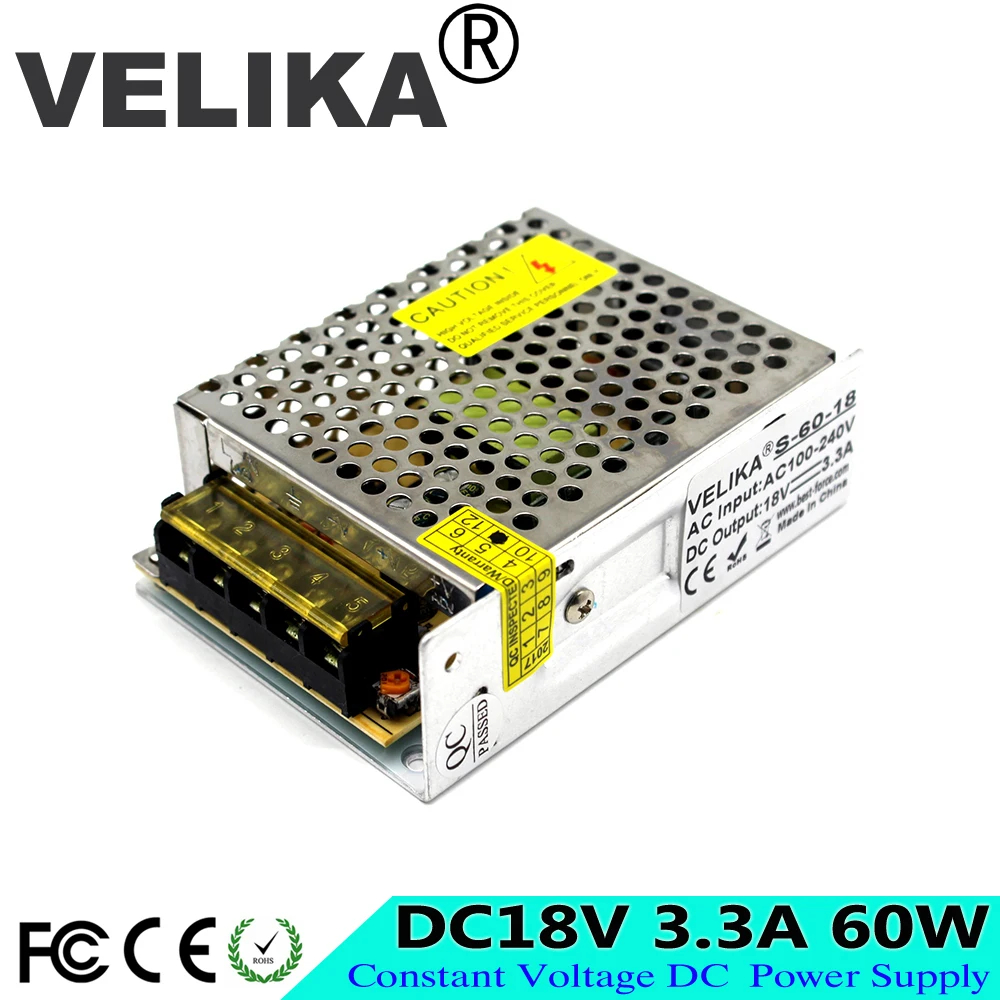 Small Volume Single Output DC18V 3.3A 60W Switching Power Supply Driver AC DC 18V SMPS for LED Strip Light CNC CCTV Motor AV TV
Small Volume Single Output DC18V 3.3A 60W Switching Power Supply Driver AC DC 18V SMPS for LED Strip Light CNC CCTV Motor AV TV