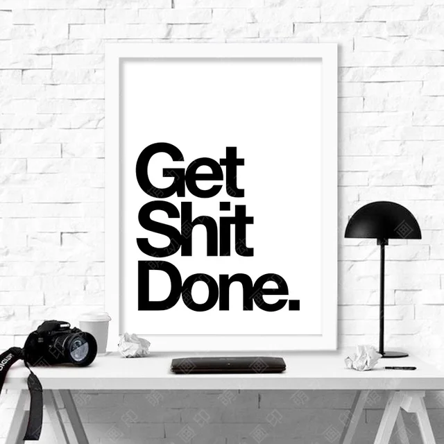 Get shit done Quote Canvas Painting Poster Wall Pictures For Living Room Decoration cheap modern paintings | Дом и сад