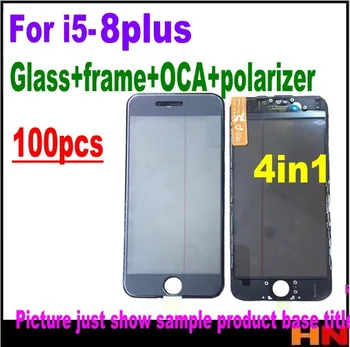 100pcs Cold Press 4 in 1 Front Screen Glass Lens frame Polarizer OCA for iphone 8 7 7plus 6 6s 5 5s Touch Panel Replacement
100pcs Cold Press 4 in 1 Front Screen Glass Lens frame Polarizer OCA for iphone 8 7 7plus 6 6s 5 5s Touch Panel Replacement