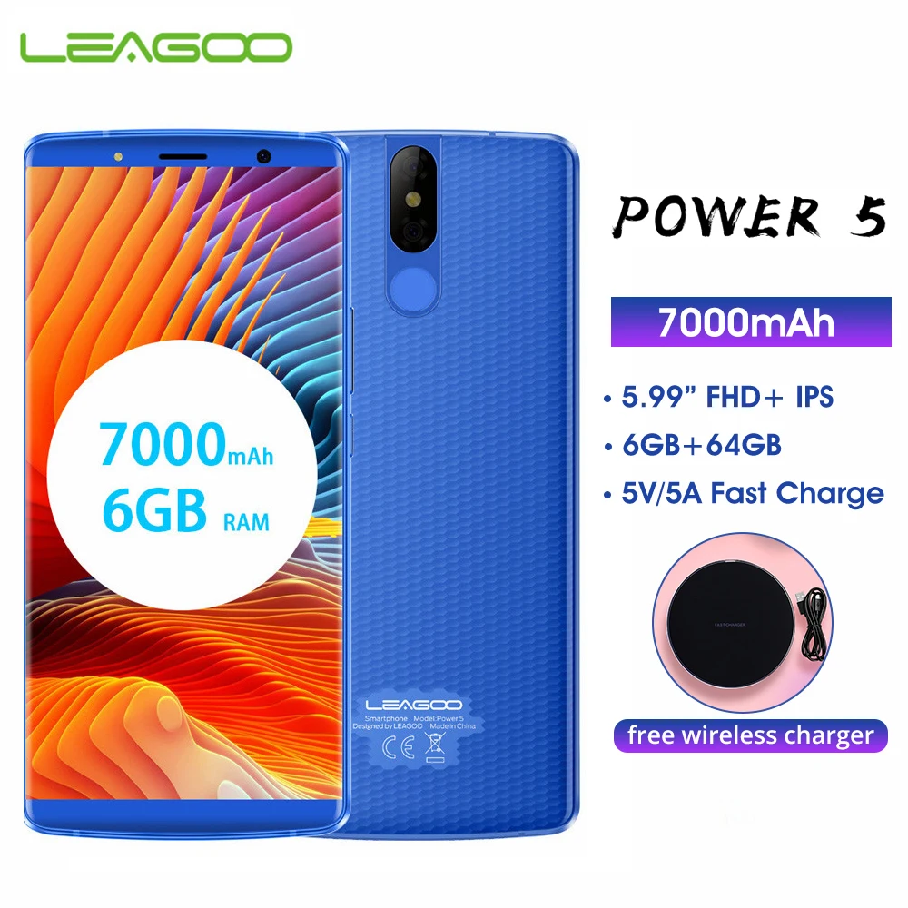 LEAGOO Power 5 Mobile Phone Android 8.1 MTK6763 Octa Core 5.99" FHD 6GB 64GB 7000mAh 5V5A wireless fast charge Smartphone
LEAGOO Power 5 Mobile Phone Android 8.1 MTK6763 Octa Core 5.99" FHD 6GB 64GB 7000mAh 5V5A wireless fast charge Smartphone