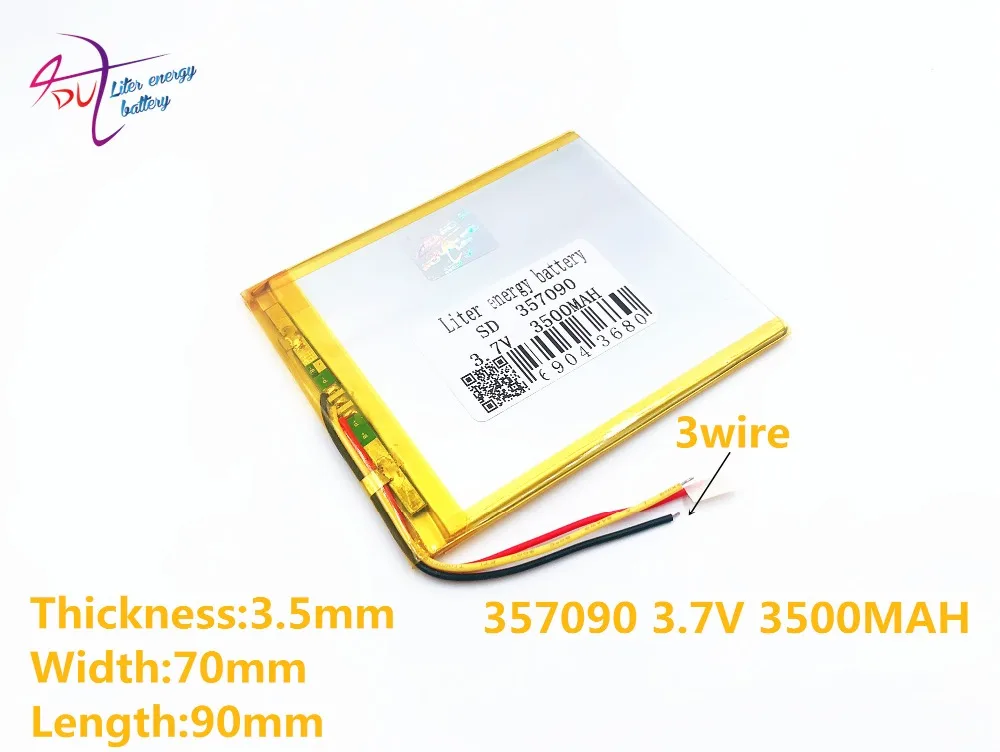 3 line Liter energy battery 357090 3.7V 3500mAh Lithium Tablet polymer battery with Protection Board For Tablet PC U25GT
3 line Liter energy battery 357090 3.7V 3500mAh Lithium Tablet polymer battery with Protection Board For Tablet PC U25GT