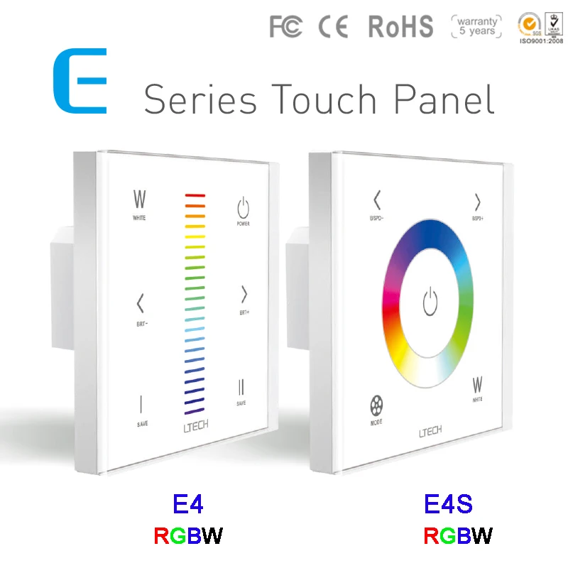 LTECH dimmer E4/E4S RGBW Led Touch Panel DC12-24V 3A*4CH Max.288W Wall Mount led Controler For RGBW Led strip Lights
LTECH dimmer E4/E4S RGBW Led Touch Panel DC12-24V 3A*4CH Max.288W Wall Mount led Controler For RGBW Led strip Lights
