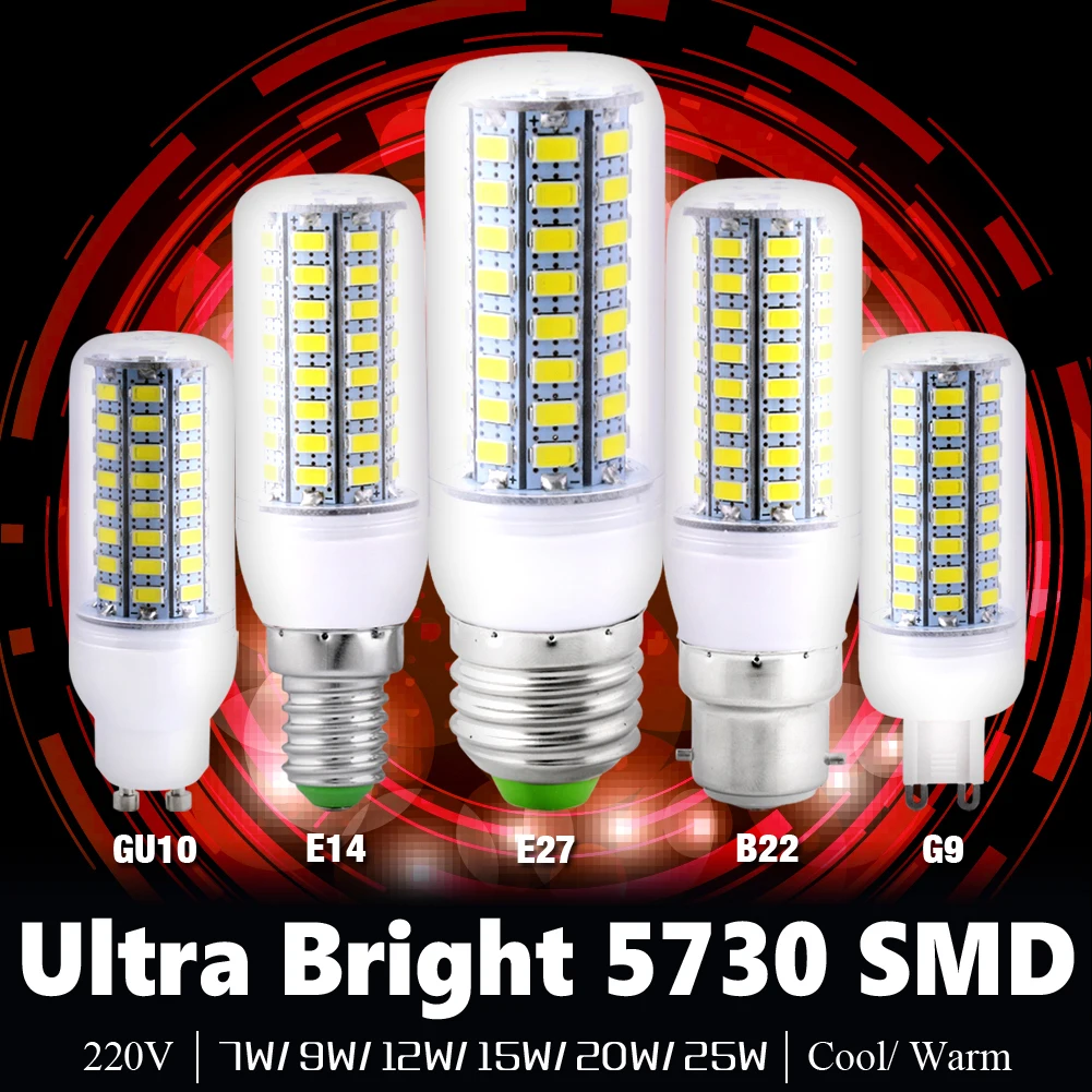 E27 E14 LED lamp GU10 G9 B22 24 36 48 56 69 72LEDs SMD 5730 Corn Bulb AC 220V 230V 240V Chandelier LEDs Candle light Spotlight
E27 E14 LED lamp GU10 G9 B22 24 36 48 56 69 72LEDs SMD 5730 Corn Bulb AC 220V 230V 240V Chandelier LEDs Candle light Spotlight