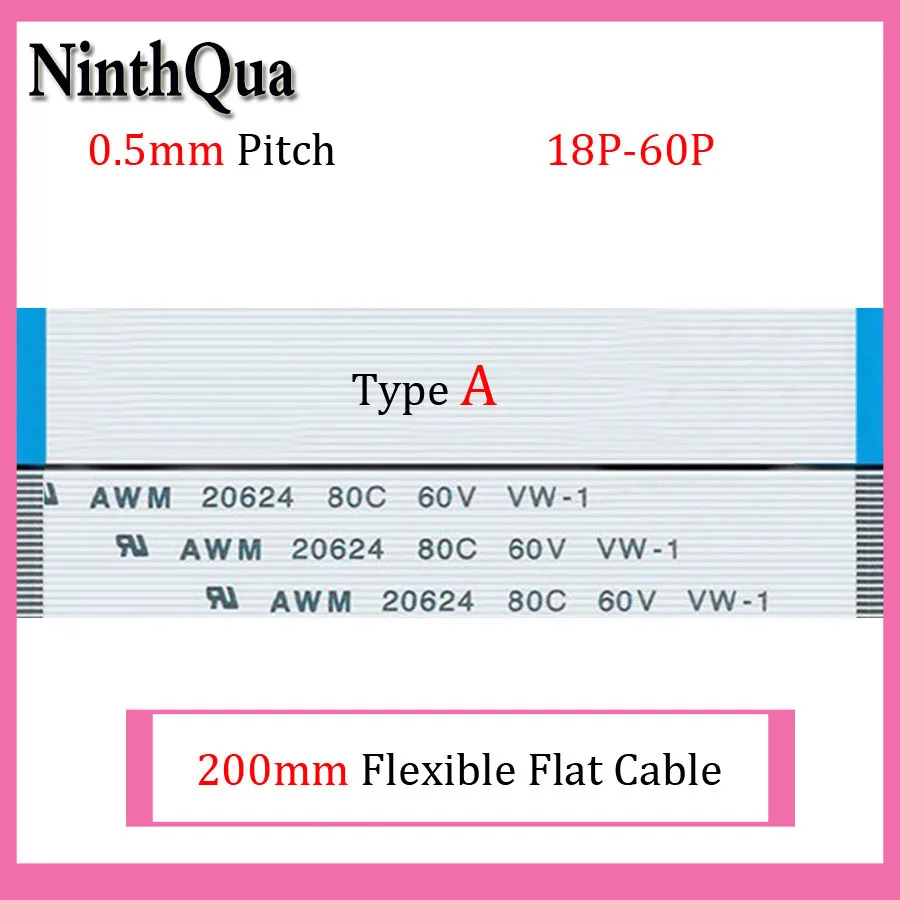 100pcs 200mm Length 0.5mm Pitch Type A Isotropy FFC FPC Flexible Flat Cable 18P 20P 22P 24P 26P 28P 30P 32P 34P 36P 40P 50P 60P
100pcs 200mm Length 0.5mm Pitch Type A Isotropy FFC FPC Flexible Flat Cable 18P 20P 22P 24P 26P 28P 30P 32P 34P 36P 40P 50P 60P