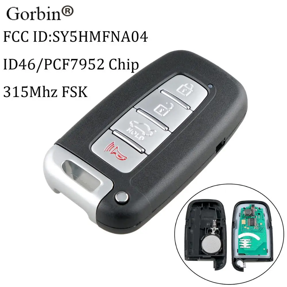 GORBIN 4Buttons Remote Smart key 315/433Mhz For HYUNDAI Elantra Genesis Veloster Equus Tucson Sonata Azera 2009-2015 SY5HMFNA04 
GORBIN 4Buttons Remote Smart key 315/433Mhz For HYUNDAI Elantra Genesis Veloster Equus Tucson Sonata Azera 2009-2015 SY5HMFNA04