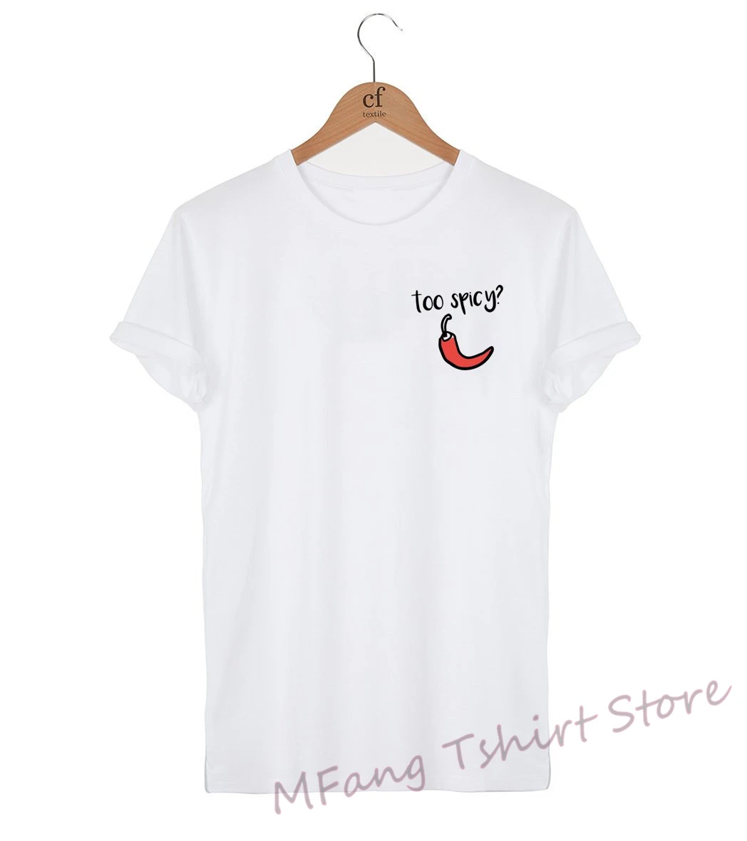 T SHIRT TOO SPICY Printed Pocket Men Woman Sizes Tshirt funny T-shirt chilli print vegan Tee slogan hot pepper casual clothes
T SHIRT TOO SPICY Printed Pocket Men Woman Sizes Tshirt funny T-shirt chilli print vegan Tee slogan hot pepper casual clothes