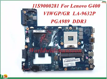 High Quality Motherboard 90002811 For Lenovo G400 Laptop Motherboard VIWGP/GR LA-9632P PGA989 DDR3 100% Tested
High Quality Motherboard 90002811 For Lenovo G400 Laptop Motherboard VIWGP/GR LA-9632P PGA989 DDR3 100% Tested