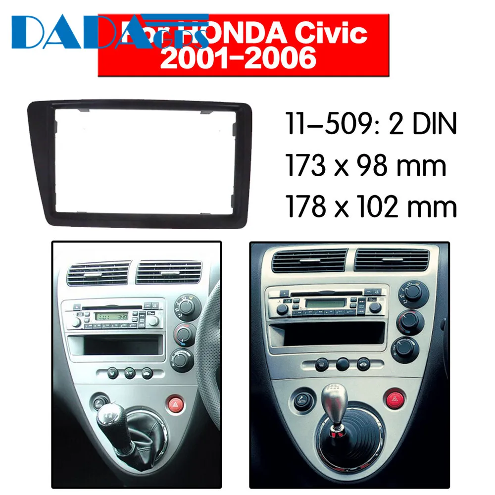 11-509 автомобильный DVD/CD для HONDA Civic 2001-2006 (правое колесо/черный) радиоприемник стереопанель Рамка адаптер Комплект 2 Din
11-509 автомобильный DVD/CD для HONDA Civic 2001-2006 (правое колесо/черный) радиоприемник стереопанель Рамка адаптер Комплект 2 Din