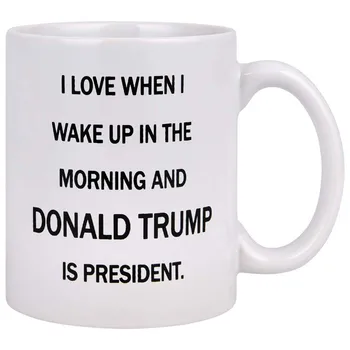Funny Coffee Mug I Love When I Wake Up In The Morning And Donald Trump Is President Coffee Tea Cup 11 Ounces
Funny Coffee Mug I Love When I Wake Up In The Morning And Donald Trump Is President Coffee Tea Cup 11 Ounces