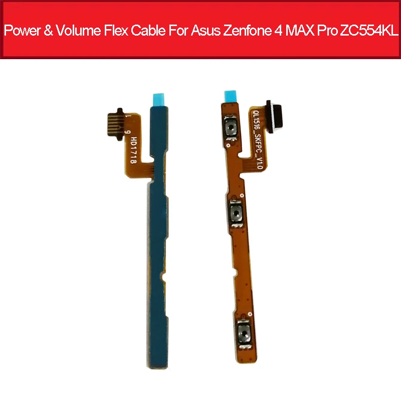 ON OFF Power & Volume Button Flex Cable For ASUS Zenfone 4 MAX Pro ZC554KL Power Volume Switch Side Key Flex Ribbon Repair Parts
ON OFF Power & Volume Button Flex Cable For ASUS Zenfone 4 MAX Pro ZC554KL Power Volume Switch Side Key Flex Ribbon Repair Parts
