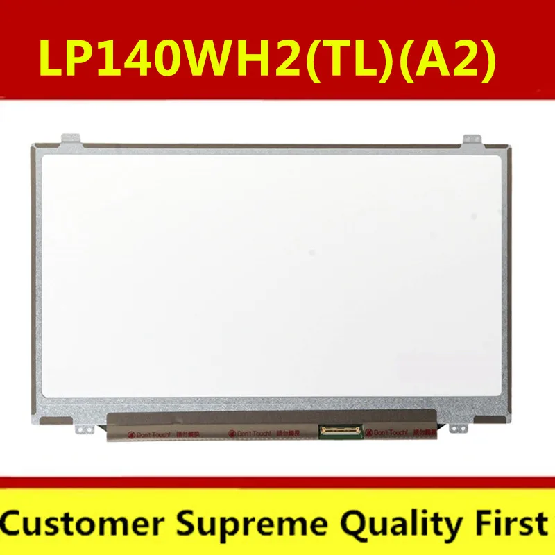 Free shipping LP140WH2(TL)(A2) New 14.0" WXGA HD Slim LED LCD Screen LP140WH2-TLA2 Panel 1366*768
Free shipping LP140WH2(TL)(A2) New 14.0" WXGA HD Slim LED LCD Screen LP140WH2-TLA2 Panel 1366*768