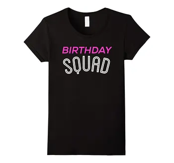 Birthday Squad T-Shirt Funny Anniversary Tee 2018 Summer Harajuku Punk Funny Summer Women Short Sleeve Shirt Top Tee
Birthday Squad T-Shirt Funny Anniversary Tee 2018 Summer Harajuku Punk Funny Summer Women Short Sleeve Shirt Top Tee