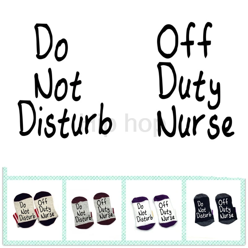 Do not disturb Off duty nurse Words on socks nurse socks cotton comfortable unisex Men Women Socks
Do not disturb Off duty nurse Words on socks nurse socks cotton comfortable unisex Men Women Socks