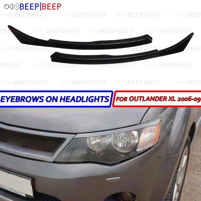 Eyebrows on headlights for Mitsubishi Outlander XL 2006-2009 ABS plastic cilia eyelash decoration car styling tuning accessories
Eyebrows on headlights for Mitsubishi Outlander XL 2006-2009 ABS plastic cilia eyelash decoration car styling tuning accessories