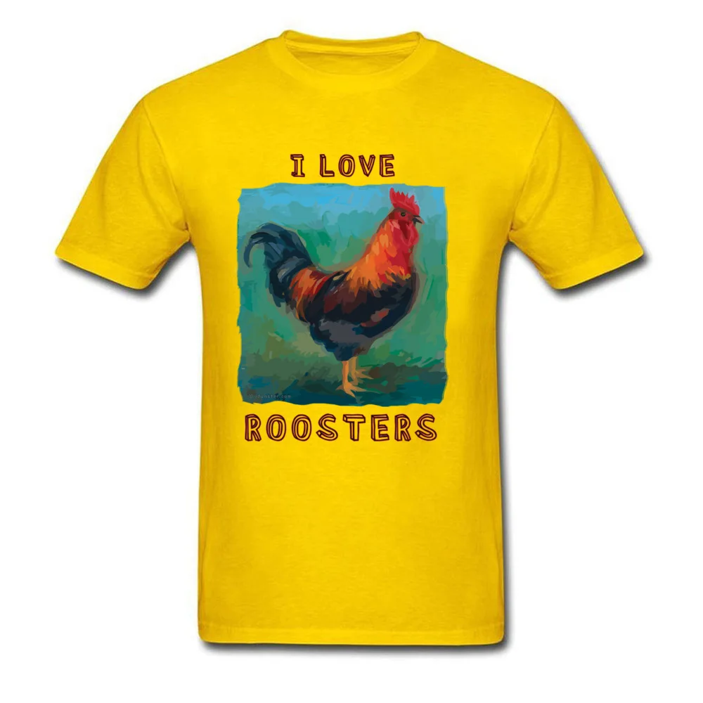 Normal O Neck Top T-shirts Summer T Shirt Short Sleeve Fitted 100% Cotton Casual Clothing Shirt Printed On Male I Love Roosters colorful cute rooster design yellow
