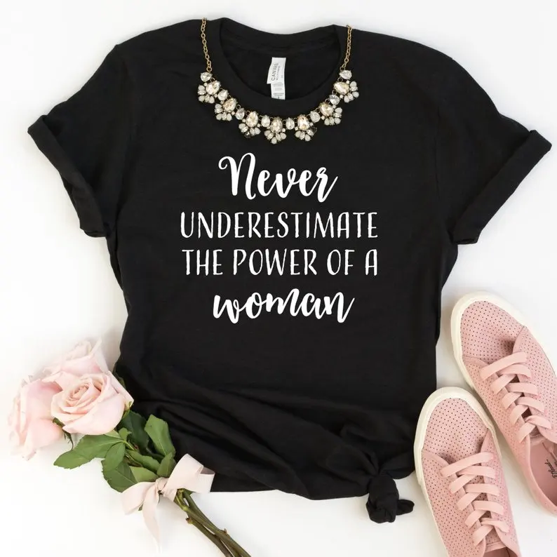 Skuggnas New Arrival Never Underestimate the Power of a Woman T-shirt Womens Movement Girl Power shirt Grl Pwr Tees Dropship
Skuggnas New Arrival Never Underestimate the Power of a Woman T-shirt Womens Movement Girl Power shirt Grl Pwr Tees Dropship