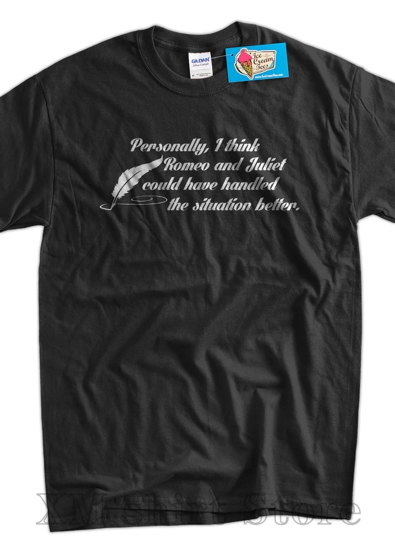 Funny Shakespeare Romeo and Juliet T-Shirt men women Geek Literature T-shirt Books Screen Printed T-Shirt Tee Shirt tshirt
Funny Shakespeare Romeo and Juliet T-Shirt men women Geek Literature T-shirt Books Screen Printed T-Shirt Tee Shirt tshirt
