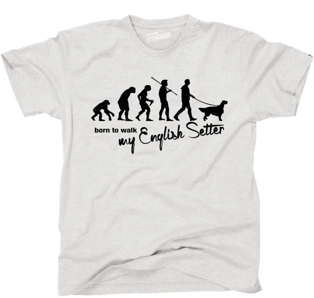 Cotton T-Shirt Fashion T Shirt TEVO T-Shirt Hunde EVOLUTION ENGLISH SETTER born to walk Siviwonder Tee Shirt
Cotton T-Shirt Fashion T Shirt TEVO T-Shirt Hunde EVOLUTION ENGLISH SETTER born to walk Siviwonder Tee Shirt