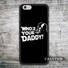 Darth Vader Who’s Your Daddy Case For iPhone 7 6 6s Plus 5 5s SE 5c and For iPod 5 High Quality Classic Funny Phone Cases