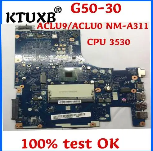 KTUXB Lenovo ACLU9 / ACLU0 NM-A311 материнская плата для G50-30 ноутбука N3530 /N2940 DDR3 100%