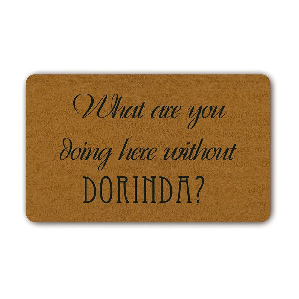 "What are you doing here without DORINDA" 18 x 30 Entrance Floor Mat Non-slip Doormat welcome mat indoor outdoor entrance mats
"What are you doing here without DORINDA" 18 x 30 Entrance Floor Mat Non-slip Doormat welcome mat indoor outdoor entrance mats