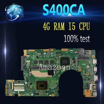 Amazoon S400CA Laptop motherboard For Asus S400CA S500CA S400C S500C S400 S500 Test original mainboard 4G RAM I5 CPU
Amazoon S400CA Laptop motherboard For Asus S400CA S500CA S400C S500C S400 S500 Test original mainboard 4G RAM I5 CPU
