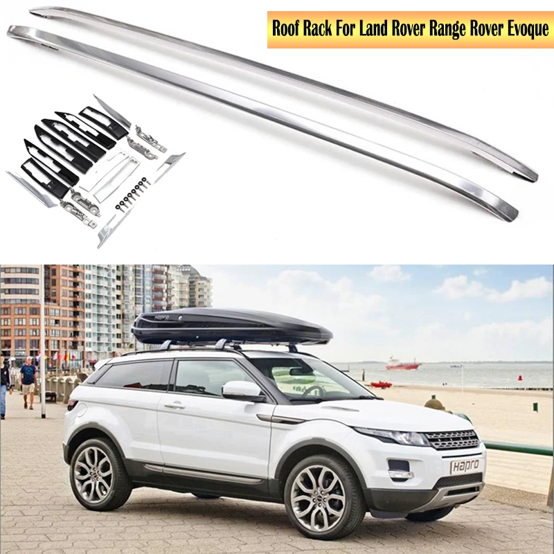 Roof Rack For Land Rover Range Rover Evoque 2012-2019 Racks Rails Bar Luggage Carrier Bars top Racks Rail Boxes Aluminum alloy
Roof Rack For Land Rover Range Rover Evoque 2012-2019 Racks Rails Bar Luggage Carrier Bars top Racks Rail Boxes Aluminum alloy